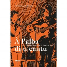 A Pace, a Salute è tante cose cun L'ALBA DI U CANTU A Pace, a Salute è tante cose cun L'ALBA DI U CANTU