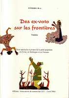 Ex voto sur les frontières Ex voto sur les frontières